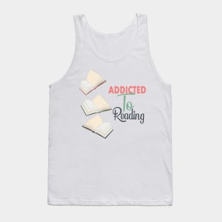 Addicted to Reading Tank Top